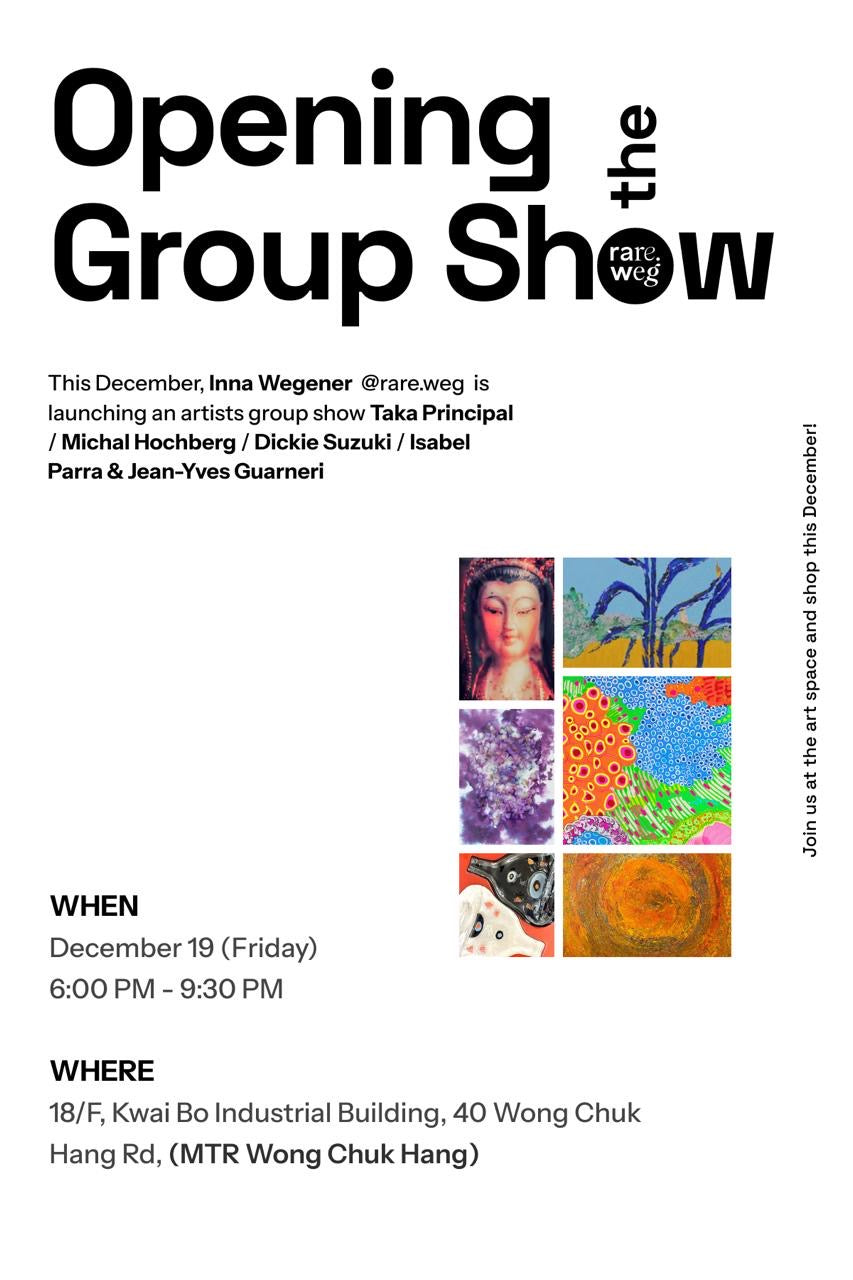 Group Show 19th - 30th December - Wong Chuk Hang